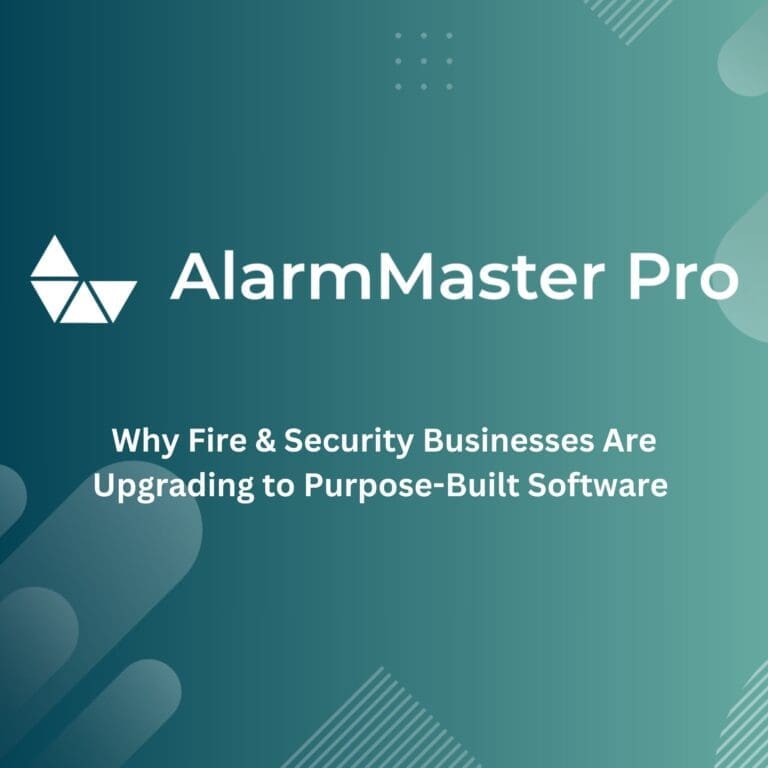 Why Fire & Security Businesses Are Upgrading to Purpose-Built Software 